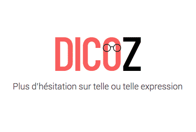 Dicoz plus d’hésitation …